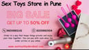 Safe & Secure Adult Toy Shop Pune | Call to Order: 9830983141