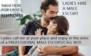 LADIES CALL ME AT UR PLACE TO HAVE INCREDIBLE EXP I AM MALE ESCORT Nikhil
